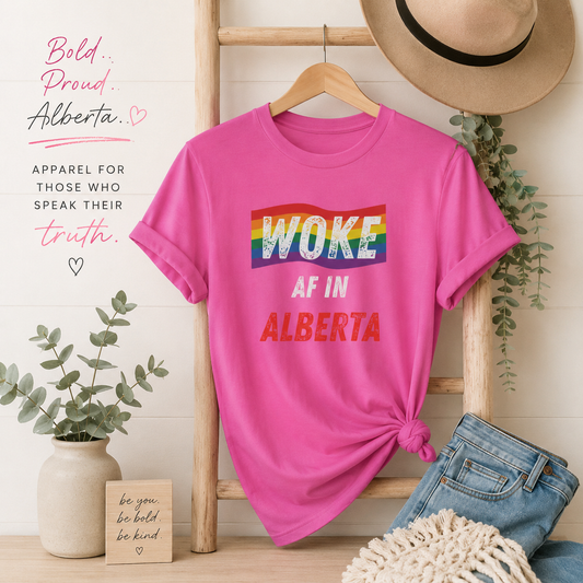 WOKE AF IN ALBERTA - Pride T-Shirt